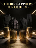 THE BEST SUPPLIERS FOR CLOTHING